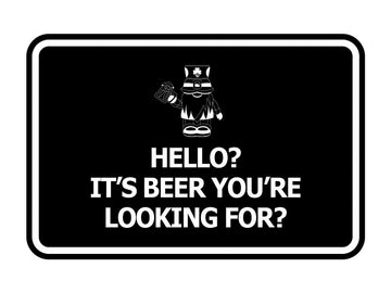 Signs ByLITA Classic Framed Hello? Is It Beer You’re Looking For? Wall or Door Sign